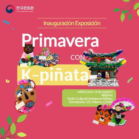 [Exposición] Primavera con K-piñata 
