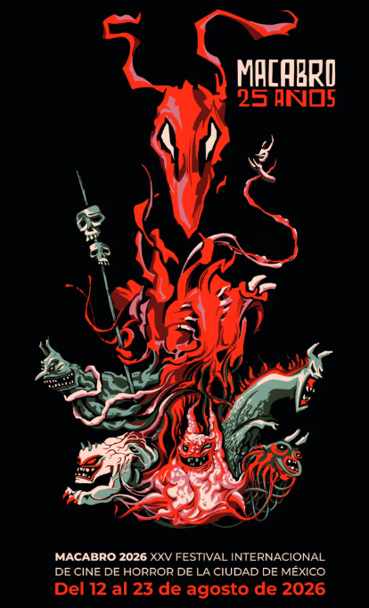 MacabroXXV: Festival internacional de cine de horror de la Ciudad de México
