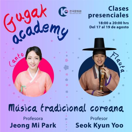 Gugak Academy: Música tradicional coreana.