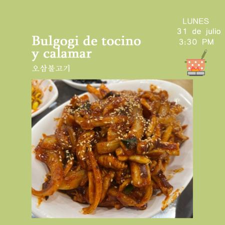 [Convocatoria] Taller de Cocina Coreana: Bulgogi de tocino y calamar 오삼불고기