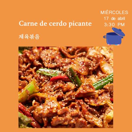 [Convocatoria] Taller de Cocina Coreana:  Carne de cerdo picante제육볶음
