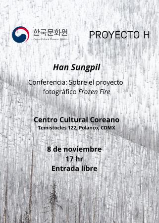 [Conferencia] Han Sungpil proyecto fotográfico Frozen Fire