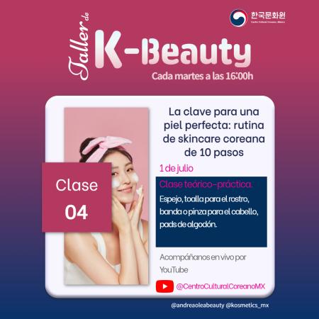 Taller de K-beauty: clase 4