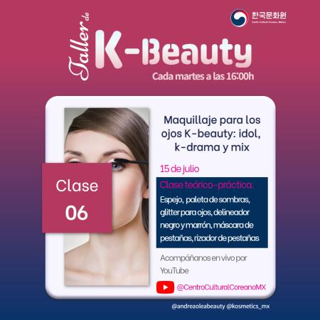 Taller de K-beauty: clase 6