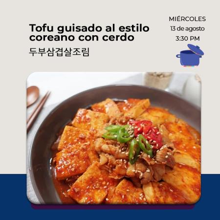 [Convocatoria] Taller de Cocina Coreana: Tofu guisado al estilo coreano con cerdo 두부삼겹살조림
