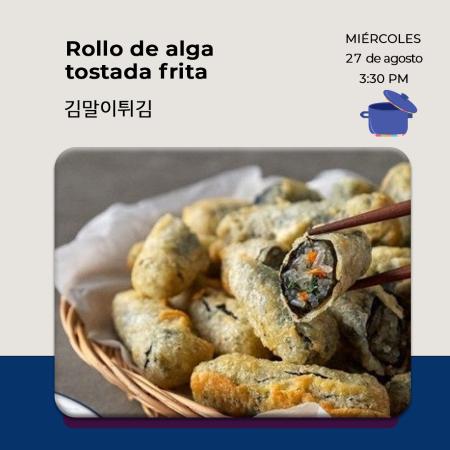  Rollo de alga tostada frita  김말이튀김