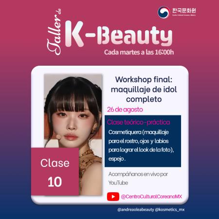 Taller de K-beauty: clase 10