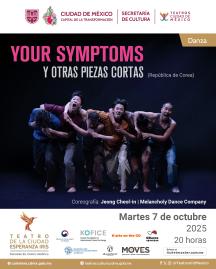 YOUR SYMPTOMS Y OTRAS PIEZAS CORTAS por Melancholy Dance Company