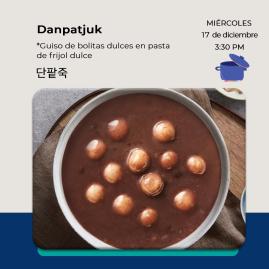[Convocatoria] Taller de Cocina Coreana: Danpatjuk 단팥죽