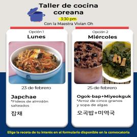 [Convocatoria] Taller de Cocina Coreana: Japchae 잡채 y Ogok-bap+Miyeokguk 오곡밥+미역국