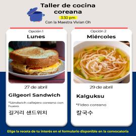 [Convocatoria] Taller de Cocina Coreana: Gilgeori Sandwich 길거리 샌드위치 y Kalguksu 칼국수