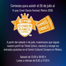  Cortesías para el K-pop Cover Dance Festival, México 2026